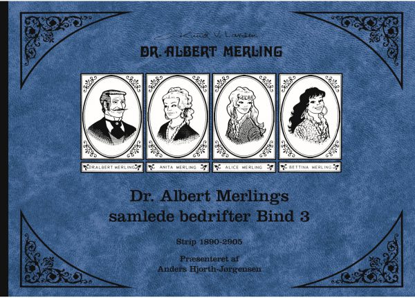 Dr. Albert Merlings samlede bedrifter, bind 3